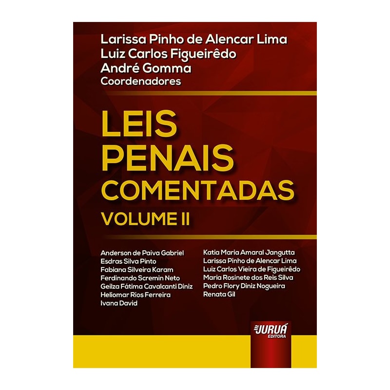 LEIS PENAIS COMENTADAS - VOLUME II
