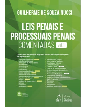 Leis Penais e Processuais Penais Comentadas - Vol. 1 - 15ª Edição 2023