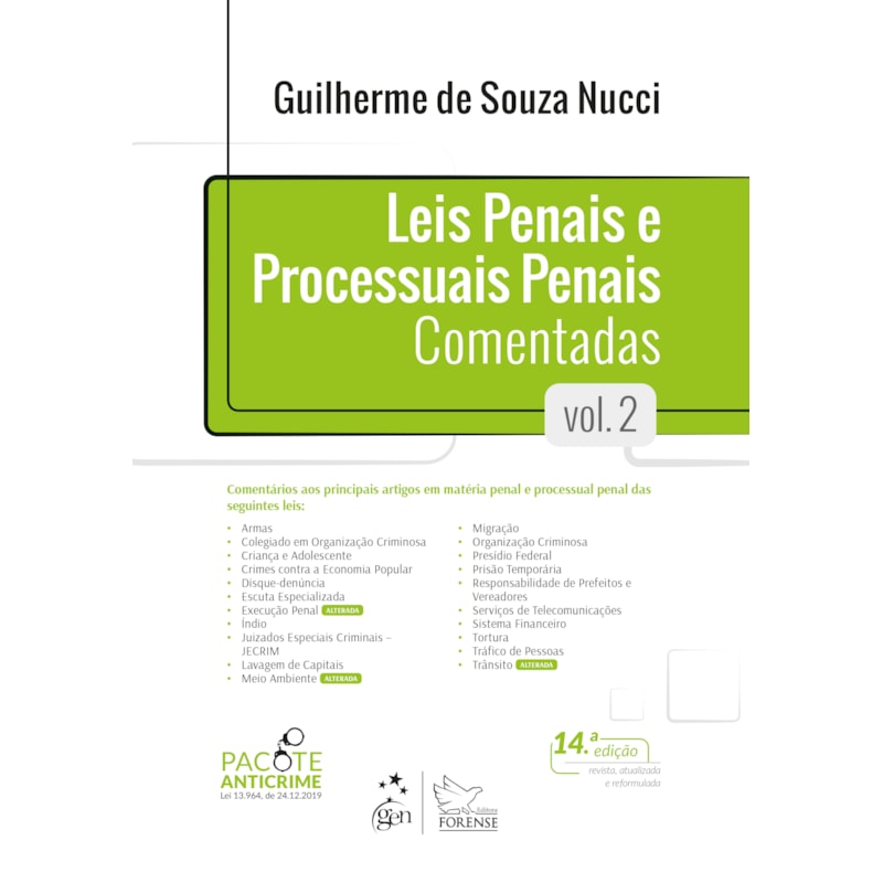LEIS PENAIS E PROCESSUAIS PENAIS COMENTADAS - VOL. 2