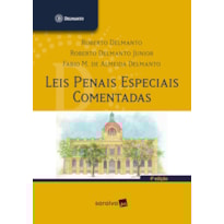 LEIS PENAIS ESPECIAIS COMENTADAS - 4ª EDIÇÃO 2025