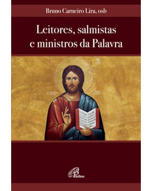 Leitores, salmistas e ministros da palavra