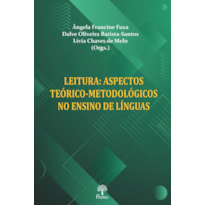 LEITURA: ASPECTOS TEÓRICO-METODOLÓGICOS NO ENSINO DE LÍNGUAS