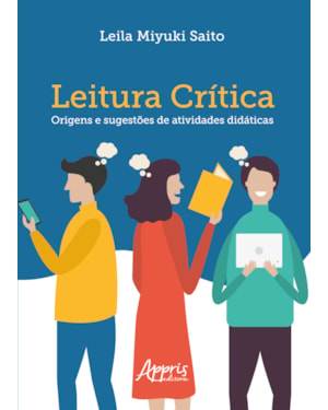 LEITURA CRÍTICA: ORIGENS E SUGESTÕES DE ATIVIDADES DIDÁTICAS