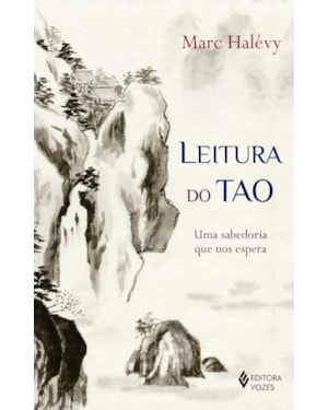LEITURA DO TAO: UMA SABEDORIA QUE NOS ESPERA