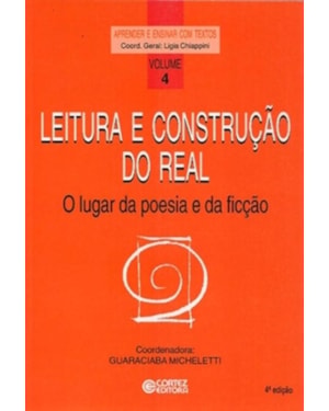 LEITURA E CONSTRUÇÃO DO REAL: O LUGAR DA POESIA E DA FICÇÃO