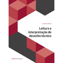 LEITURA E INTERPRETAÇÃO DE DESENHO TÉCNICO