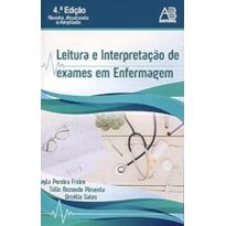 LEITURA E INTERPRETAÇÃO DE EXAMES EM ENFERMAGEM