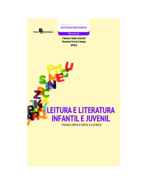 Leitura e literatura infantil e juvenil: limiares entre a teoria e a prática