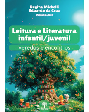 LEITURA E LITERATURA INFANTIL / JUVENIL