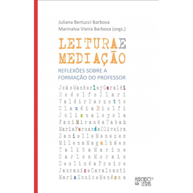 Leitura e mediação: reflexões sobre a formação do professor