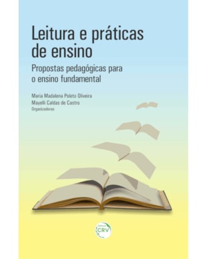 LEITURA E PRÁTICAS DE ENSINO: PROPOSTAS PEDAGÓGICAS PARA O ENSINO FUNDAMENTAL