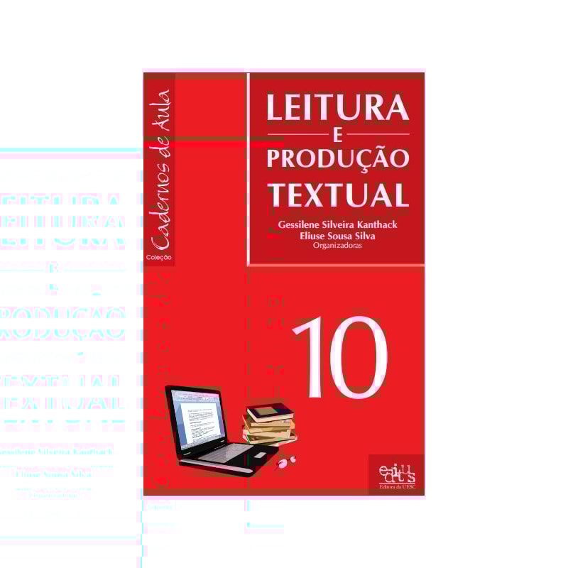LEITURA E PRODUCAO TEXTUAL (CADERNO 10)