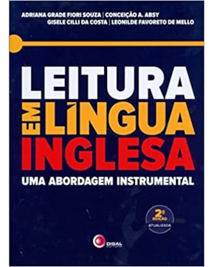 LEITURA EM LINGUA INGLESA - UMA ABORDAGEM INSTRUMENTAL - 2ª