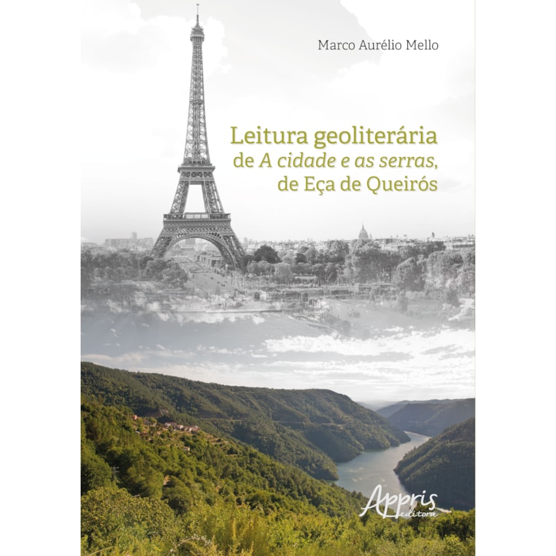 LEITURA GEOLITERÁRIA DE A CIDADE E AS SERRAS, DE EÇA DE QUEIRÓS