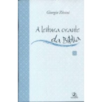 LEITURA ORANTE DA BIBLIA, A