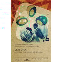 Leitura: Práticas, impressos, letramentos