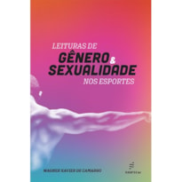 LEITURAS DE GÊNERO E SEXUALIDADE NOS ESPORTES