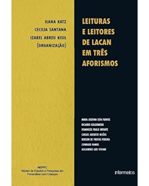LEITURAS E LEITORES DE LACAN EM TRES AFORISMOS