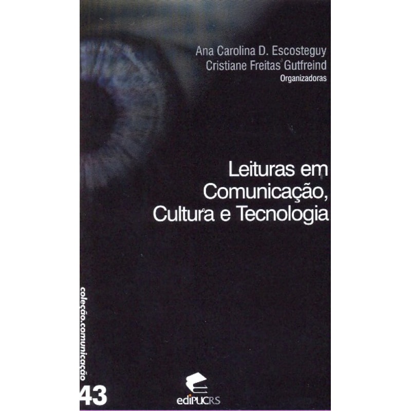 LEITURAS EM COMUNICACAO CULTURA E TECNOLOGIA