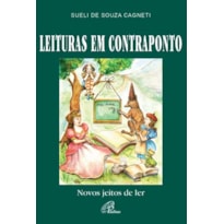 LEITURAS EM CONTRAPONTO: NOVOS JEITOS DE LER