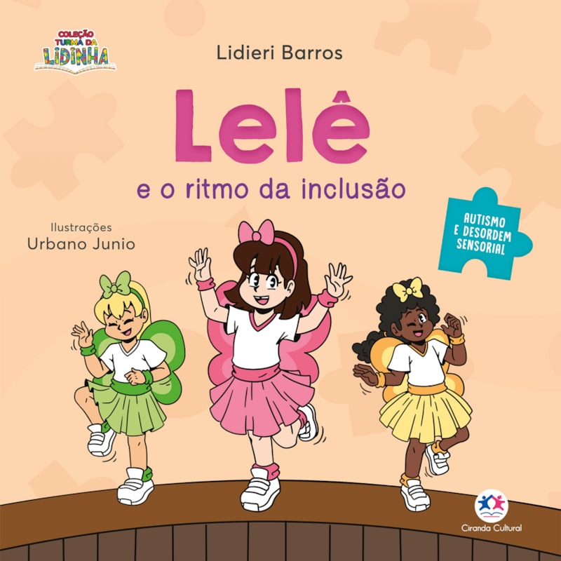 LELÊ E O RITMO DA INCLUSÃO