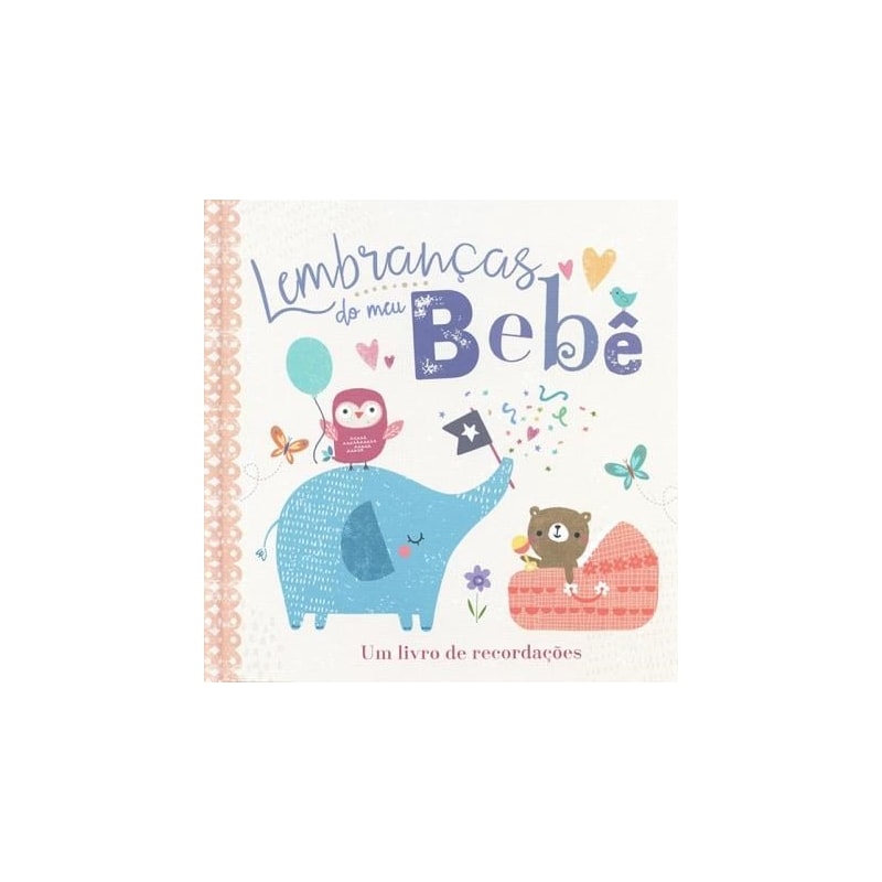LEMBRANÇAS DO MEU BEBÊ