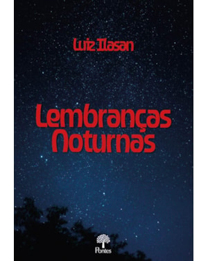 LEMBRANÇAS NOTURNAS