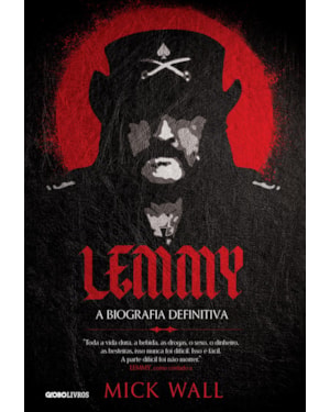 LEMMY: A BIOGRAFIA DEFINITIVA