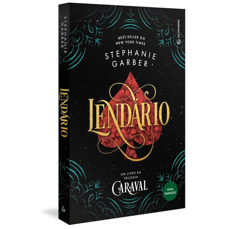 LENDÁRIO (TRILOGIA CARAVAL, VOL. 2) (NOVA TRADUÇÃO/NOVA EDIÇÃO - PELA GUTENBERG)