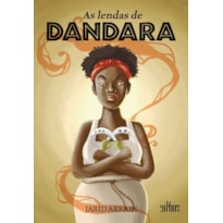 LENDAS DE DANDARA, AS