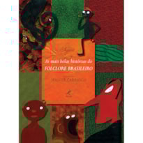 LENDAS E FÁBULAS DO FOLCLORE BRASILEIRO