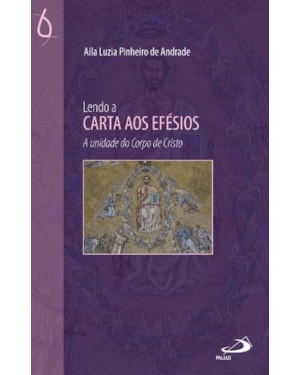 Lendo a Carta aos Efésios