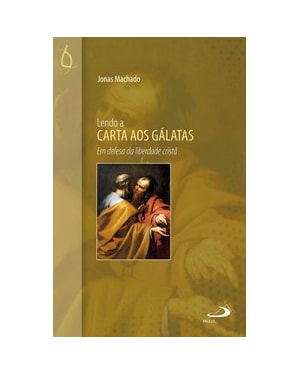 Lendo a Carta aos Gálatas
