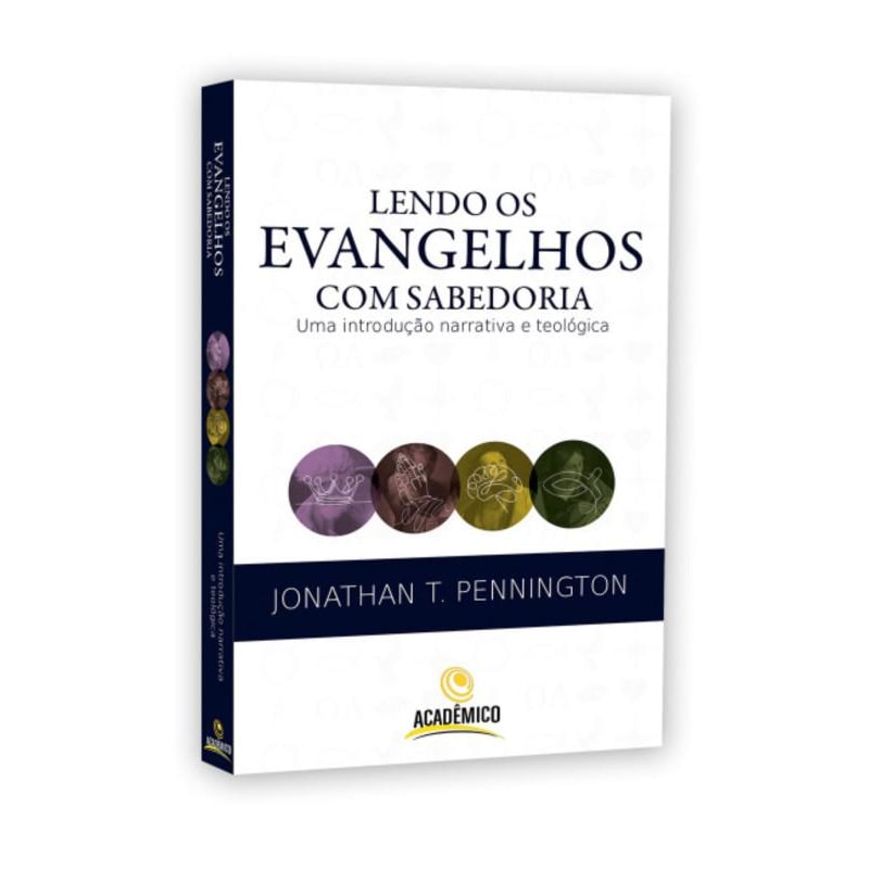 LENDO OS EVANGELHOS COM SABEDORIA
