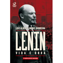 LENIN: VIDA E OBRA