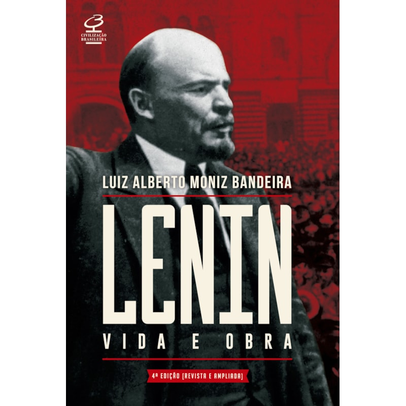 LENIN: VIDA E OBRA