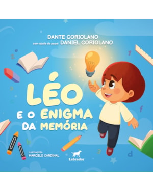 LÉO E O ENIGMA DA MEMÓRIA