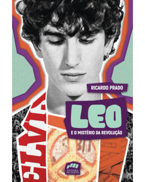 LEO E O MISTÉRIO DA REVOLUÇÃO