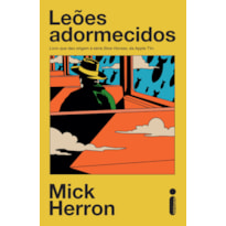 LEÕES ADORMECIDOS VOL. 2: LIVRO QUE DEU ORIGEM À SÉRIE SLOW HORSES, DA APPLE TV+