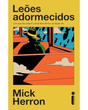LEÕES ADORMECIDOS VOL. 2: LIVRO QUE DEU ORIGEM À SÉRIE SLOW HORSES, DA APPLE TV+