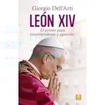 LEON XIV. EL PRIMER PAPA ESTADOUNIDENSE Y AGUSTINO