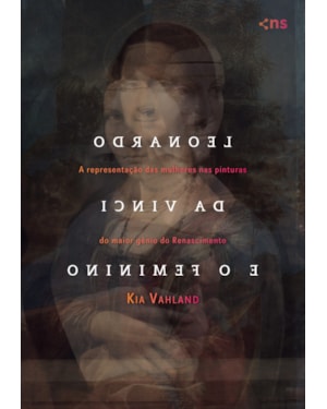 LEONARDO DA VINCI E O FEMININO