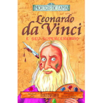 LEONARDO DA VINCI E SEU SUPERCÉREBRO