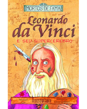LEONARDO DA VINCI E SEU SUPERCÉREBRO