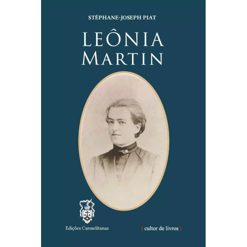 LEÔNIA MARTIN - BIOGRAFIA