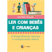 LER COM BEBÊS E CRIANÇAS