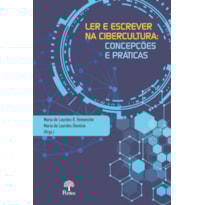 LER E ESCREVER NA CIBERCULTURA