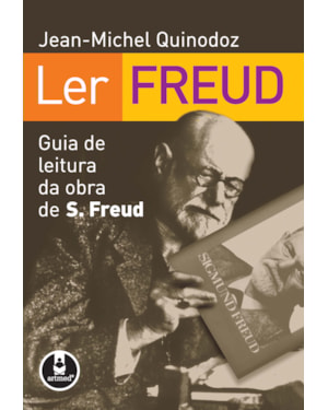 LER FREUD: GUIA DE LEITURA DA OBRA DE SIGMUND FREUD