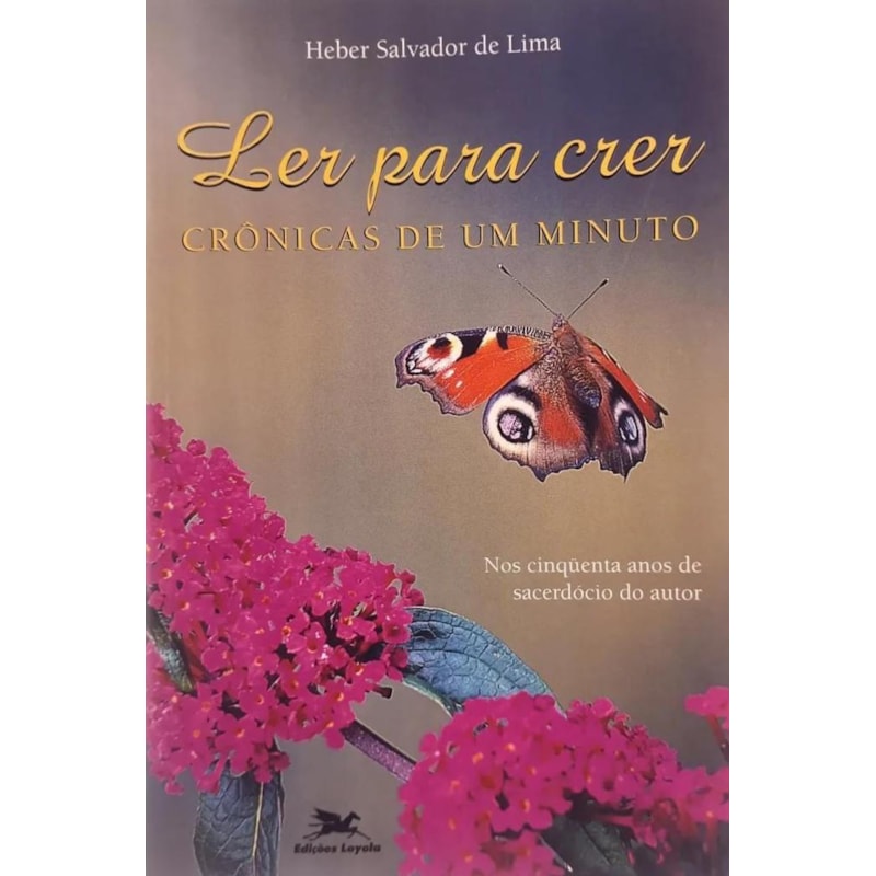 LER PARA CRER - CRONICAS DE UM MINUTO - 1