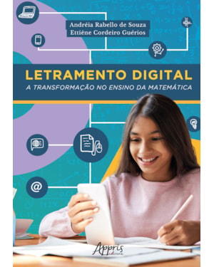 LETRAMENTO DIGITAL: A TRANSFORMAÇÃO NO ENSINO DA MATEMÁTICA